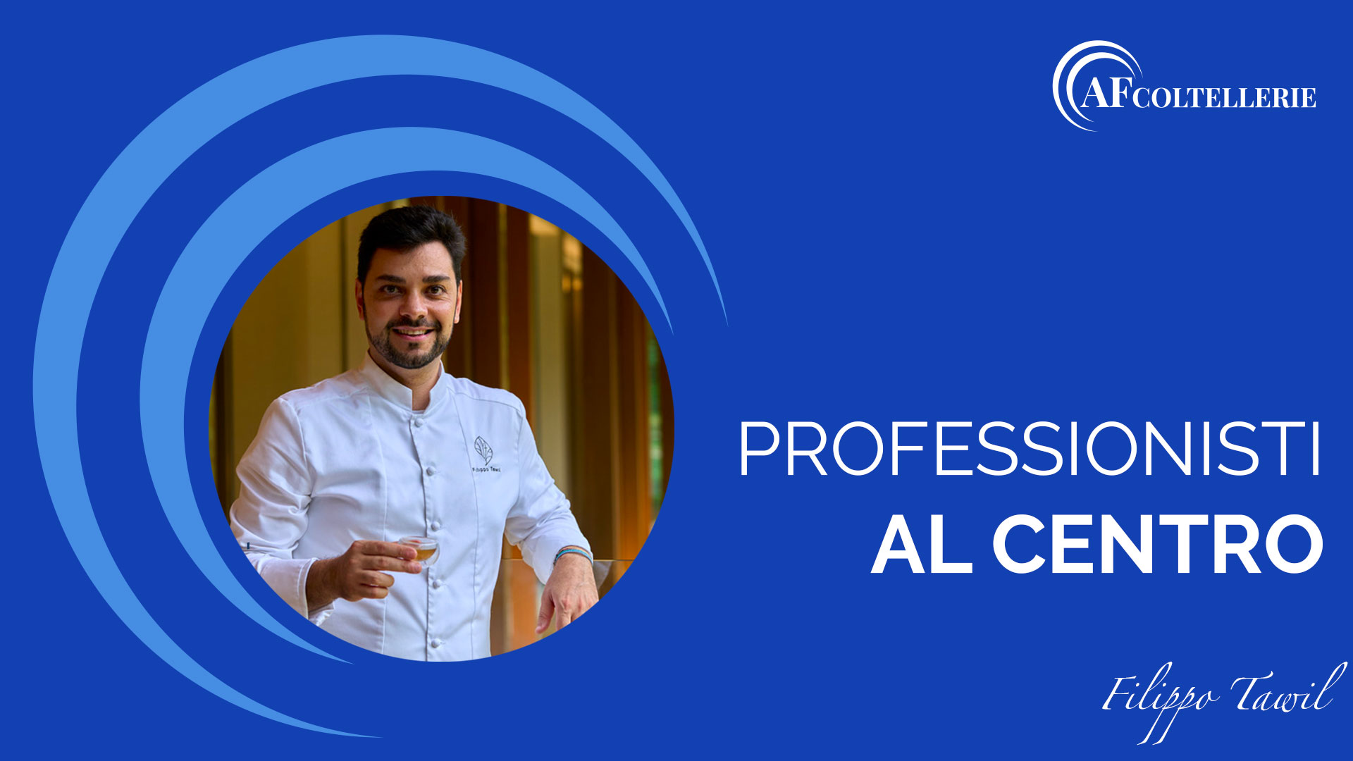 Professionisti al centro: Filippo Tawil Chef Wellness